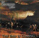 The Revenge Project : The End Is Coming...